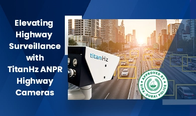 TitanHz ANPR highway cameras enhancing highway surveillance and traffic monitoring